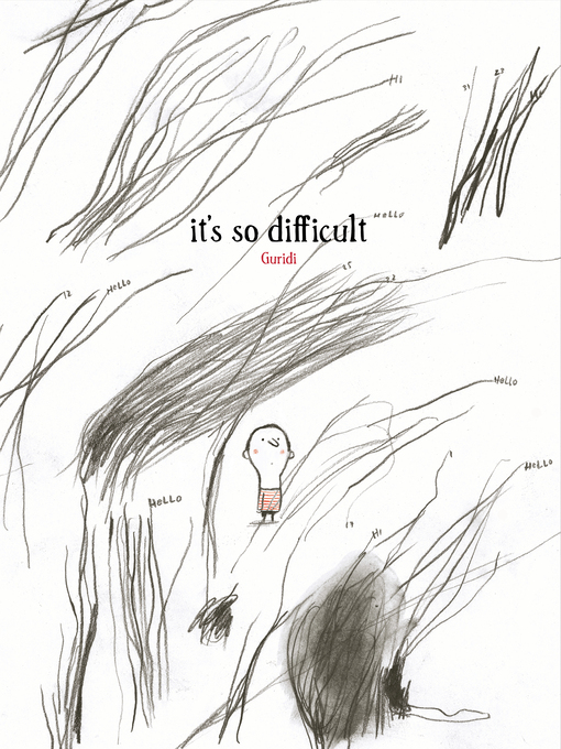 Title details for It's So Difficult by Raúl Nieto Guridi - Available